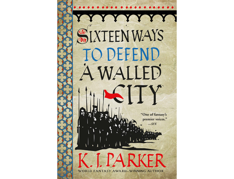 Оригинальная обложка романа К. Д. Паркера «Шестнадцать способов оборонять осажденный город»