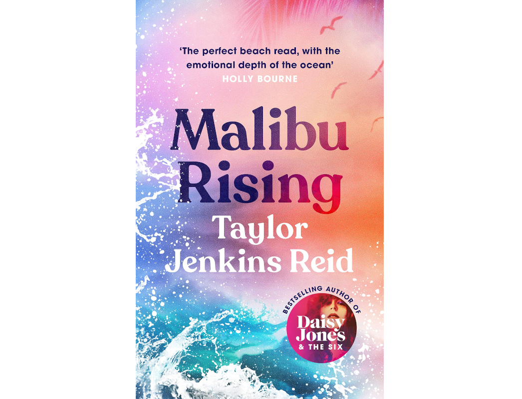 «Восхождение Малибу» (Malibu Rising), Тейлор Дженкинс Рейд