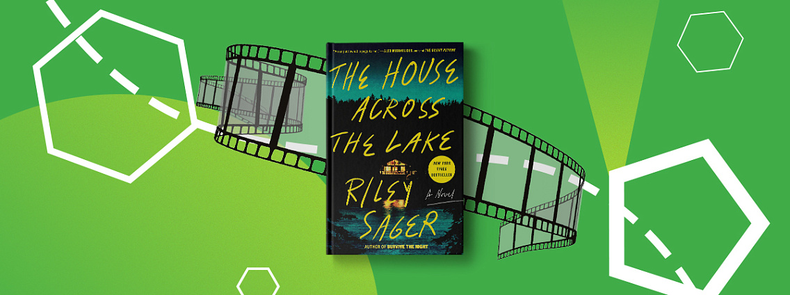 Netflix экранизирует триллер «Дом по ту сторону озера» Райли Сейгера