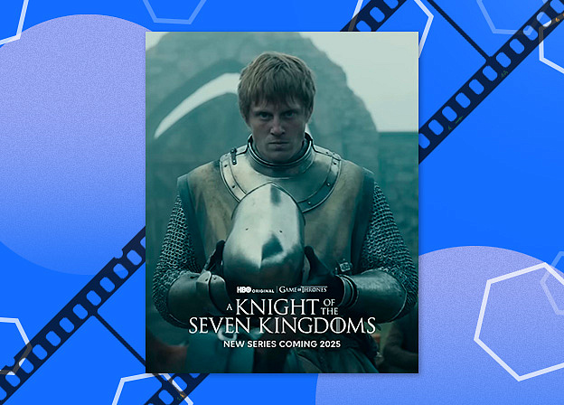 HBO назвал даты премьер «Рыцаря Семи королевств» и третьего сезона «Дома Дракона»